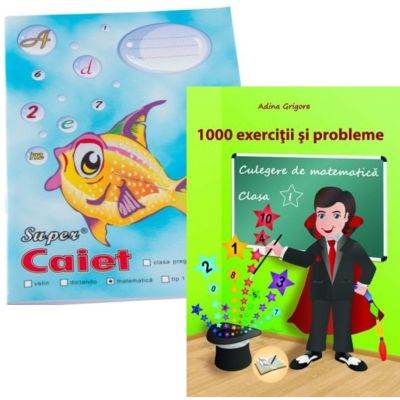 Pachet 1000 exercitii si probleme clasa 1. Culegere de matematica - Adina Grigore si Caiet Pestisor matematica A5 48 file Casa Tipografica