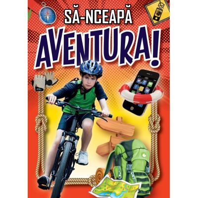 Sa-nceapa aventura
