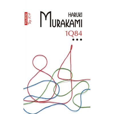 1Q84. Volumul III. Editie de buzunar - Haruki Murakami