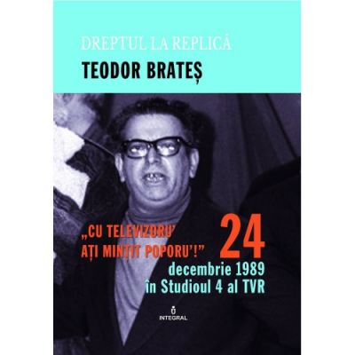 24 decembrie 1989 in Studioul IV al TVR - Teodor Brates