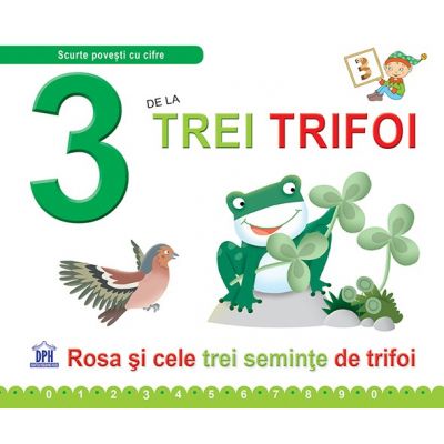 3 de la Trei trifoi. Rosa si cele trei seminte de trifoi - Necartonata