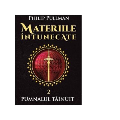 Materiile intunecate II. Pumnalul Tainuit - Philip Pullman