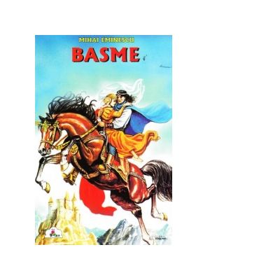 Basme - Mihai Eminescu