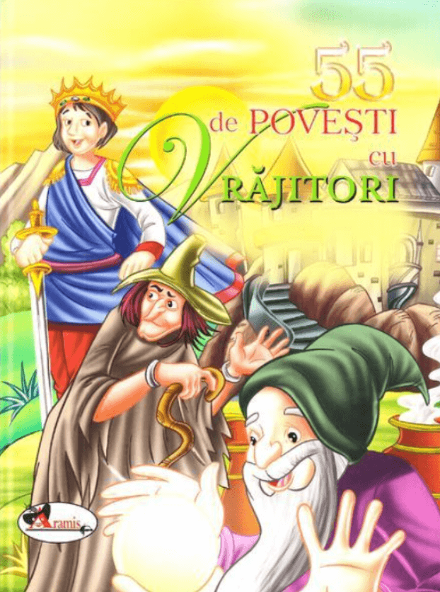 55 de povesti cu vrajitori (Editie ilustrata)