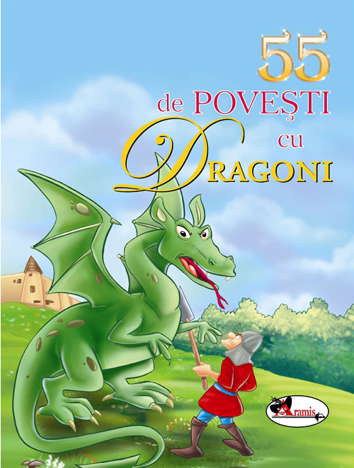 55 de povesti cu dragoni - Editie ilustrata
