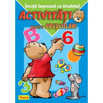 Invata impreuna cu ursuletul. Activitati pentru prescolari