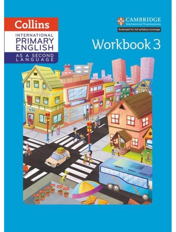 Cambridge International Primary English as a Second Language, Workbook Stage 3 - Jennifer Martin
