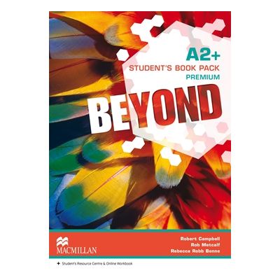 Beyond Level A2+ Student\'s Book Premium Pack - Robert Campbell