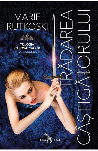 Tradarea castigatorului. Trilogia castigatorului Cartea 2 - Marie Rutkoski