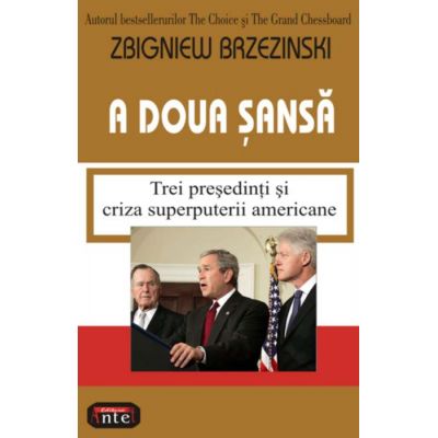 A doua sansa - Zbigniew Brzezinski