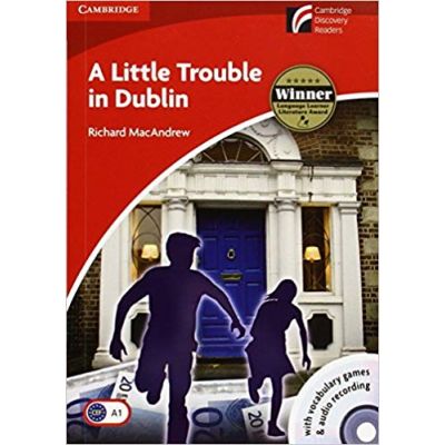 A Little Trouble in Dublin - Richard MacAndrew, Level 2 Elementary (Books and CD)