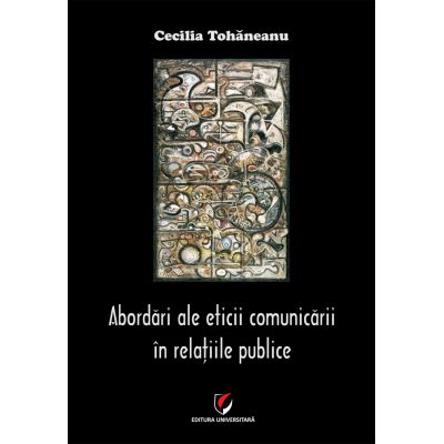 Abordari ale eticii comunicarii in relatiile publice