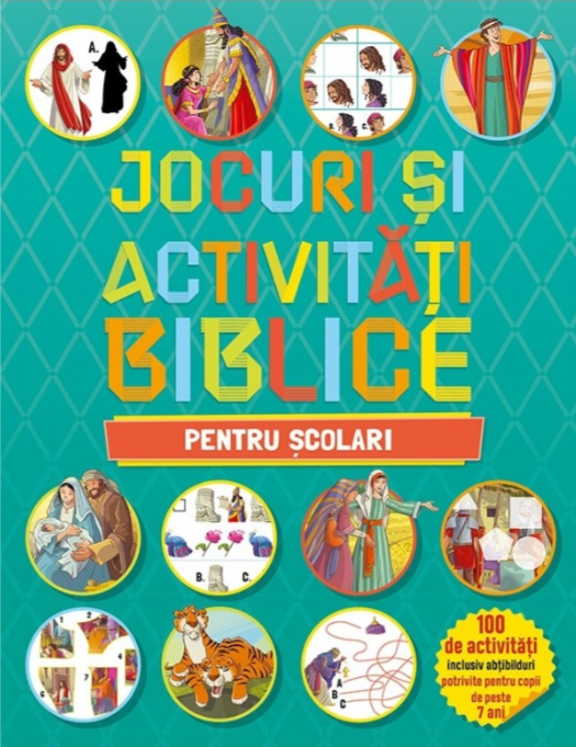 Jocuri si activitati biblice - pentru scolari - Andrew Newton