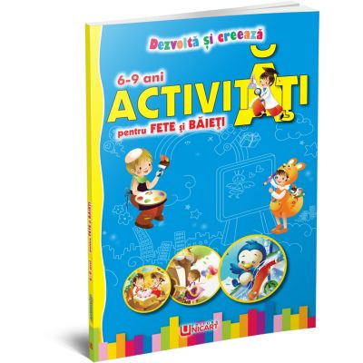 Activitati pentru fete si baieti 6-9 ani