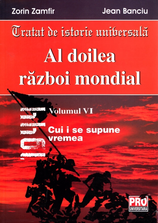 Al doilea razboi mondial vol. III - Zorin Zamfir, Jean Banciu