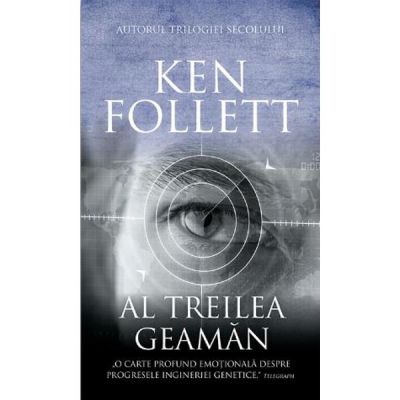 Al treilea geaman - Ken Follett