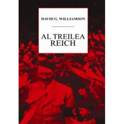 Al treilea Reich - David G. Williamson