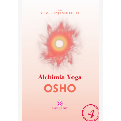 Alchimia yoga - Osho