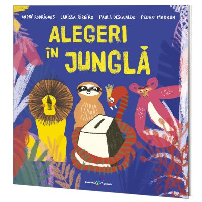 Alegeri in jungla - Andre Rodrigues, Larissa Ribeiro, Paula Desgualdo, Pedro Markun