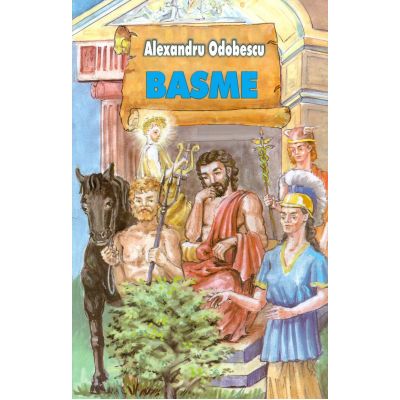 Basme (Alexandru Odobescu), editura Stefan