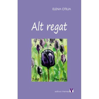 Alt regat (poezii) - Elena Otilia