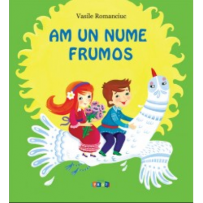 Am un nume frumos - Vasile Romanciuc