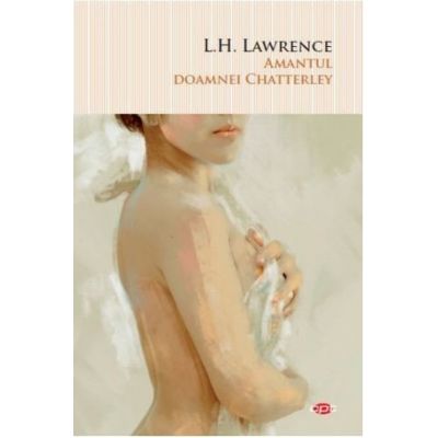 Amantul doamnei Chatterley volumul 50 - D. H. Lawrence