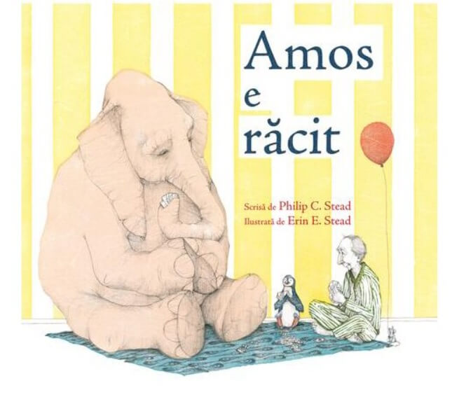 Amos e racit. Editie cartonata - Philip C. Stead