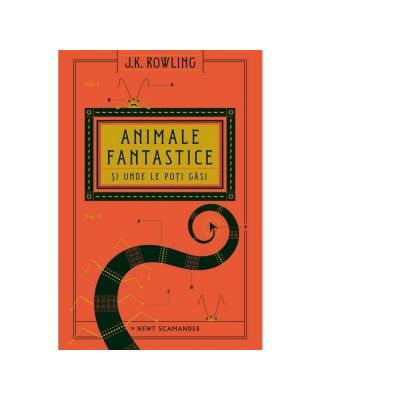 Animale fantastice si unde le poti gasi – J. K. Rowling, Newt Scamander