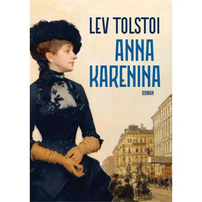 Anna Karenina - Lev Tolstoi