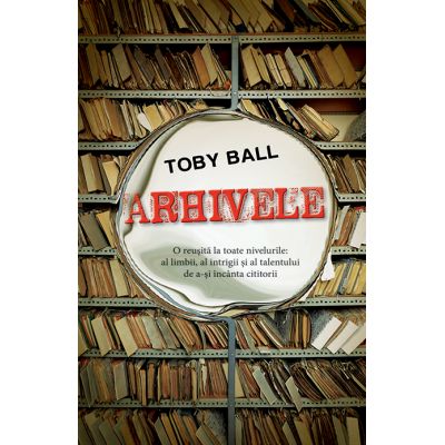 Arhivele - Toby Ball