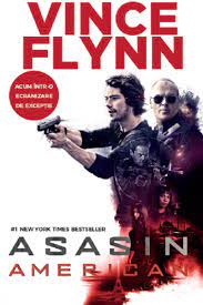 Asasin american. volumul 1. seria mitch rapp - vince flynn 