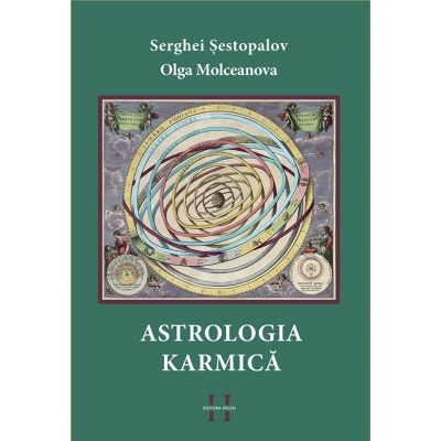 Astrologia Karmica - Serghei Sestopalov, Olga Molceanova