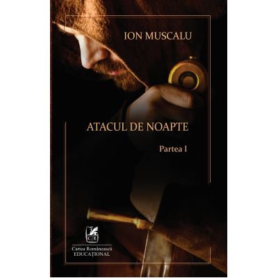 Atacul de noapte 1 – Ion Muscalu