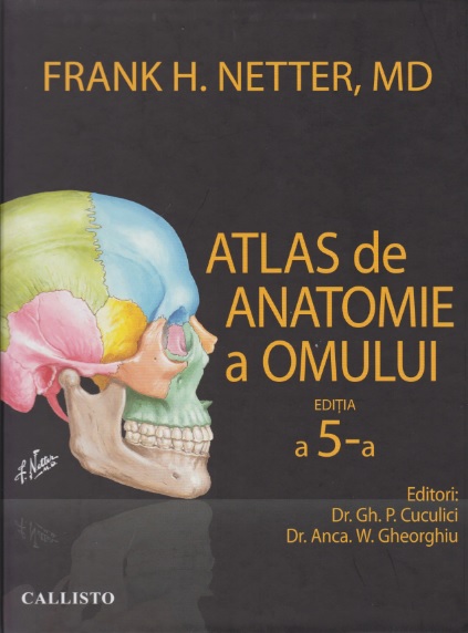 Atlas de anatomie a omului Netter (editia a V-a)