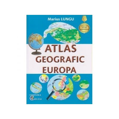 Atlas geografic Europa - Marius Lungu