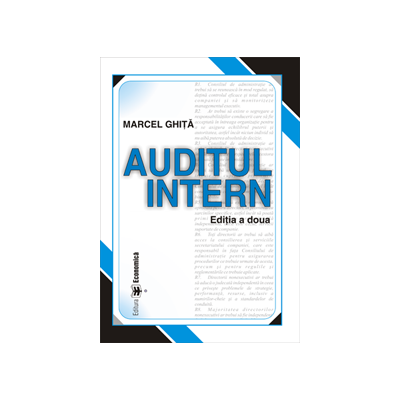 Auditul Intern. Editia a II-a - Marcel Ghita