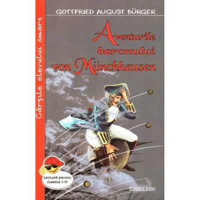 Aventurile baronului von Munchhausen - G. A. Burger