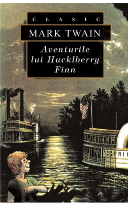 Aventurile lui Huckleberry Finn - Mark Twain