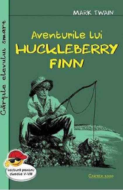 Aventurile lui Huckleberry Finn - Mark Twain