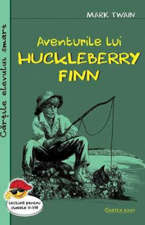 Aventurile lui Huckleberry Finn - Mark Twain