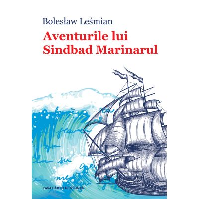 Aventurile lui Sinbad Marinarul - Bolesław Leśmian