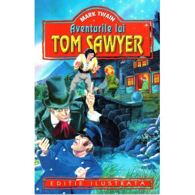 Aventurile lui Tom Sawyer - Mark Twain