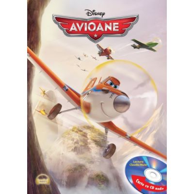 Avioane. Editie prescurtata (Carte + CD audio) - Disney