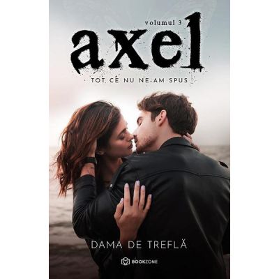 Axel Vol. 3. Tot ce nu ne-am spus - Dama de Trefla