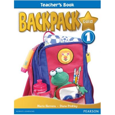 Backpack Gold 1 Teacher\'s Book New Edition - Mario Herrera