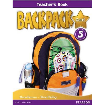 Backpack Gold 5 Teacher\'s Book New Edition - Mario Herrera