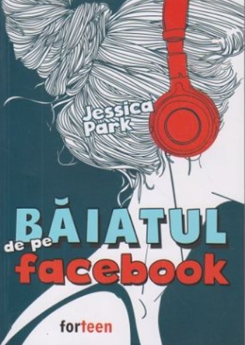 Baiatul de pe facebook - Jessica Park