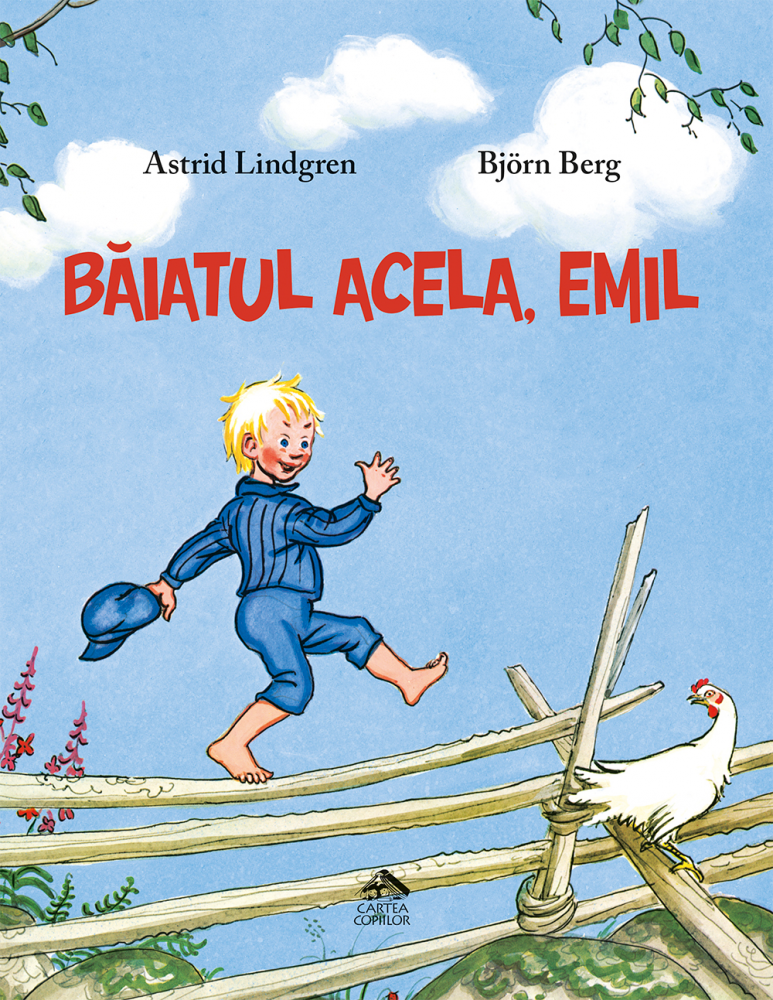 Baiatul acela, Emil - Astrid Lindgren