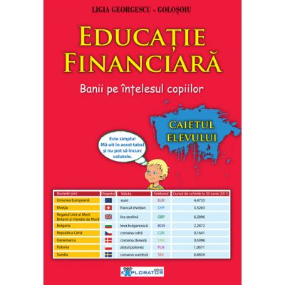 Banii pe intelesul copiilor. caietul elevului - ligia georgescu golosoiu